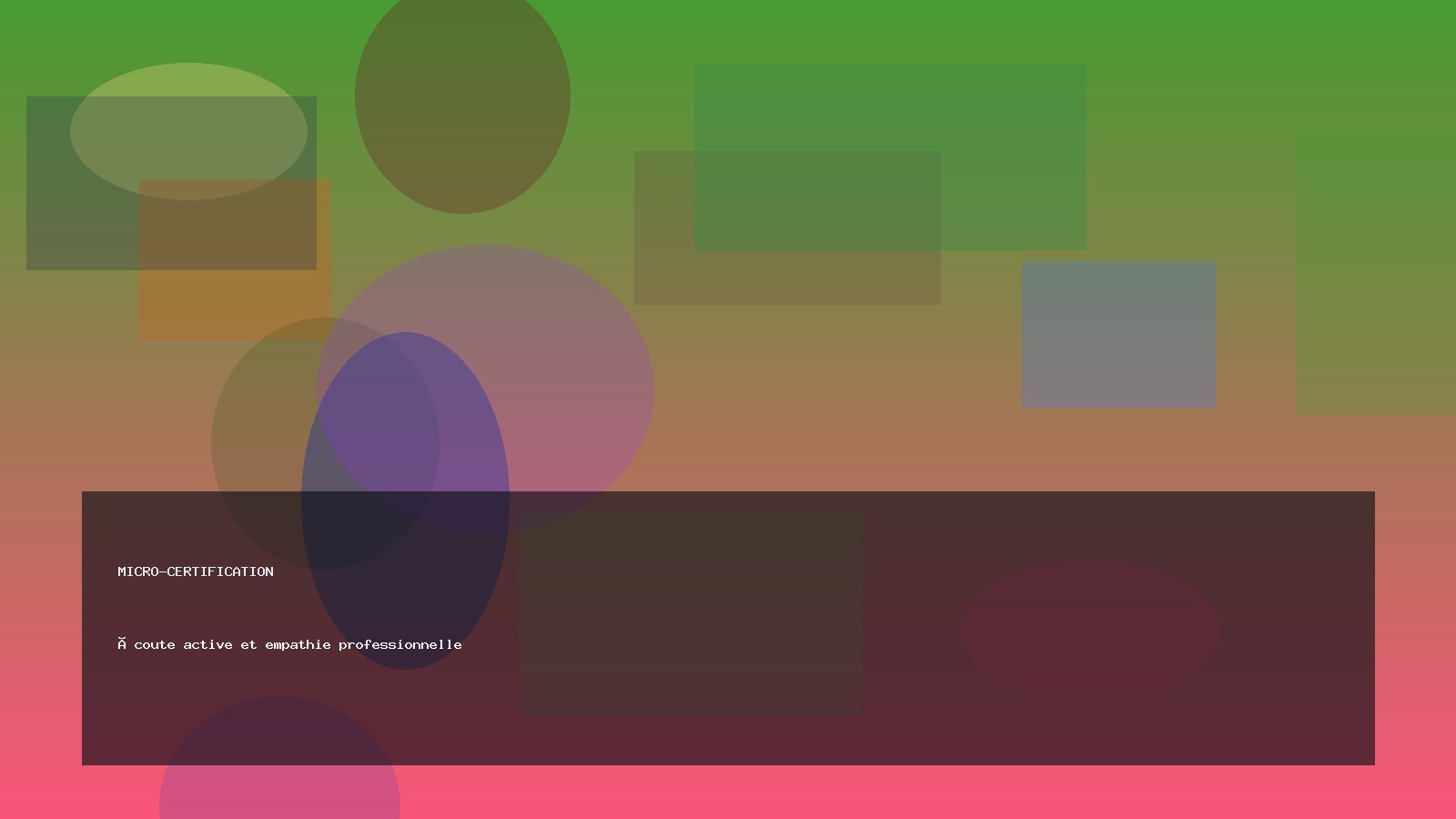 Écoute active et empathie professionnelle