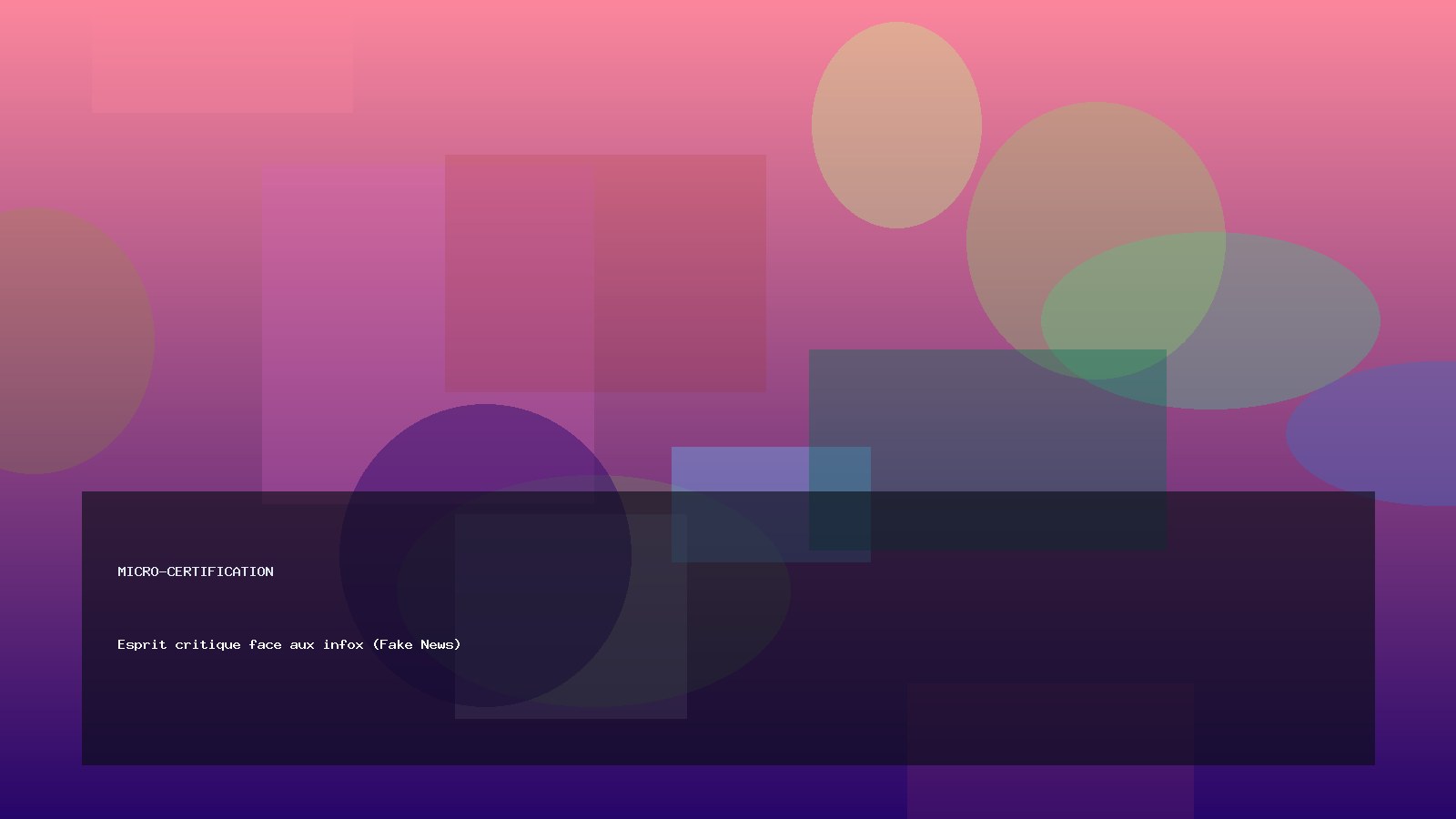 Esprit critique face aux infox (Fake News)